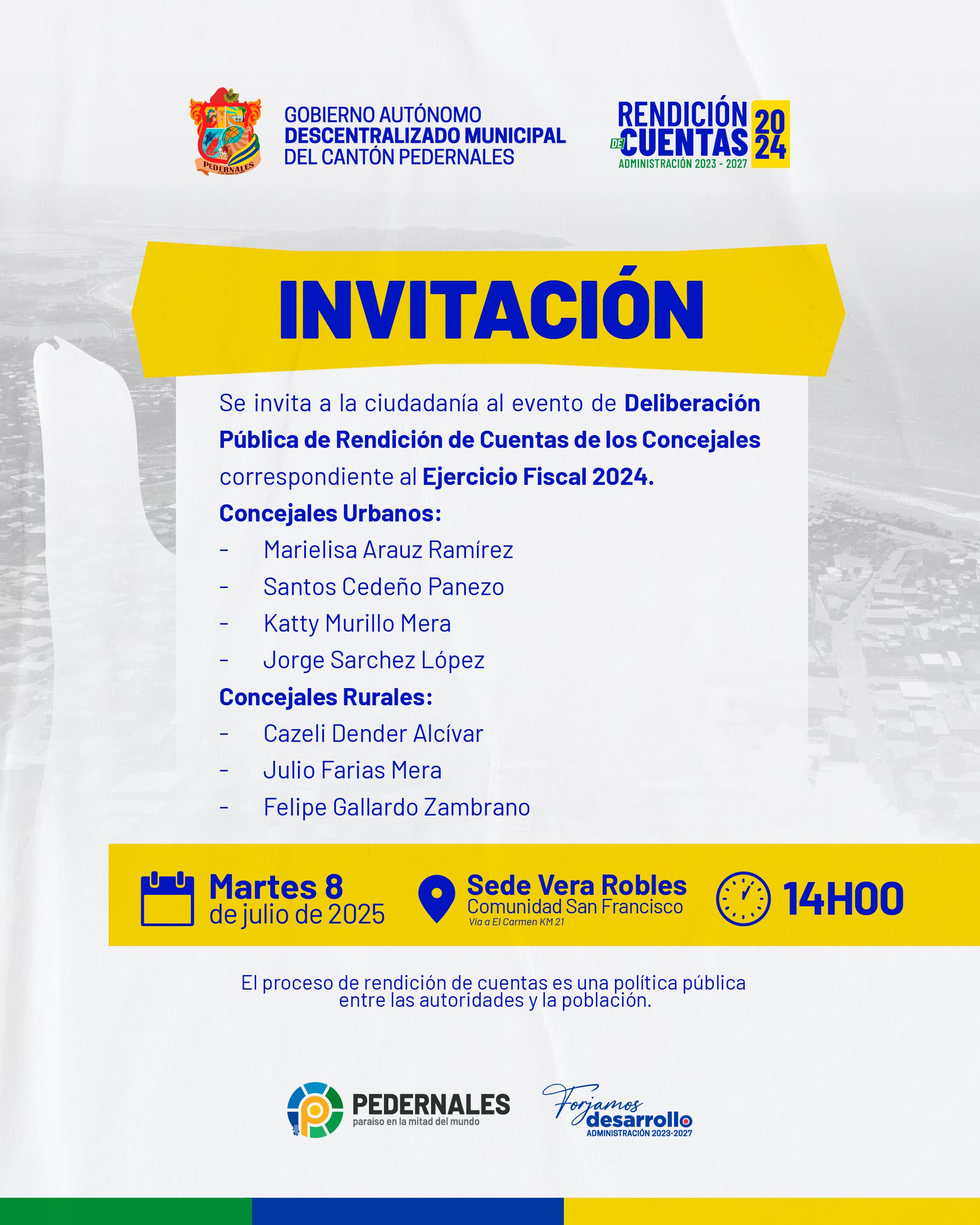 INVITACIÓN A LA RENDICIÓN DE CUENTAS DEL PERIODO 2024 DE LOS CONCEJALES DEL GOBIERNO MUNICIPAL DE PEDERNALES